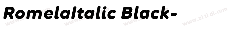 RomelaItalic Black字体转换